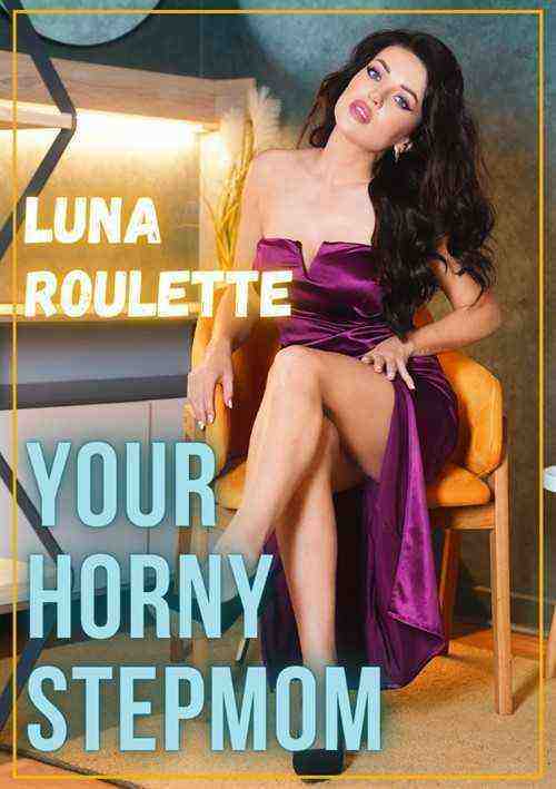 [18+] Your Horny Stepmom