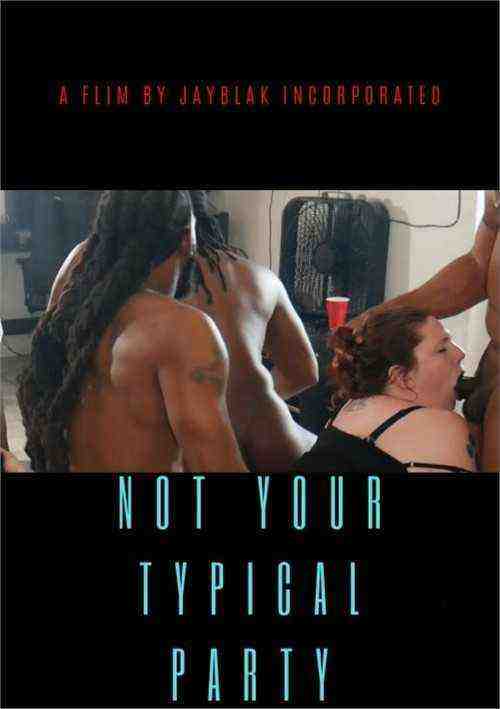 [18+] Not Your Typical Party