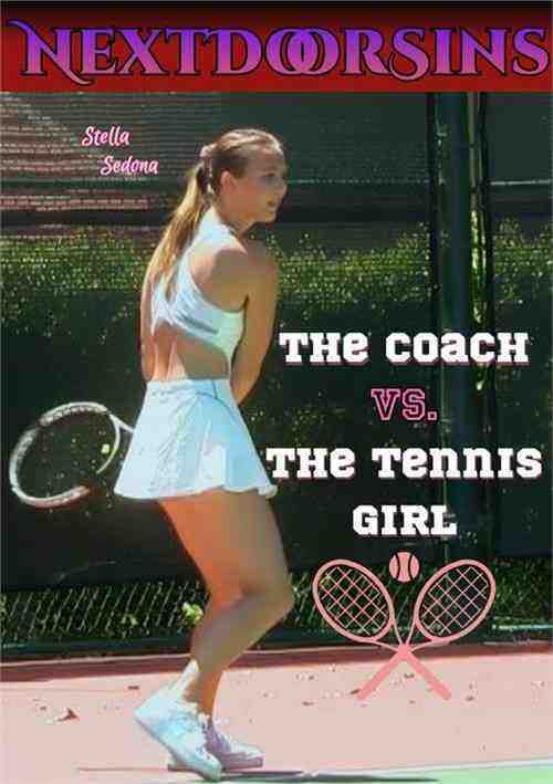 [18+] The Coach Vs The Tennis Girl