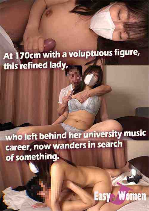 [18+] At 170cm With A Voluptuous Figure, This Refined Lady, Who Left Behind Her University Music Career, Now Wanders In Search Of Something