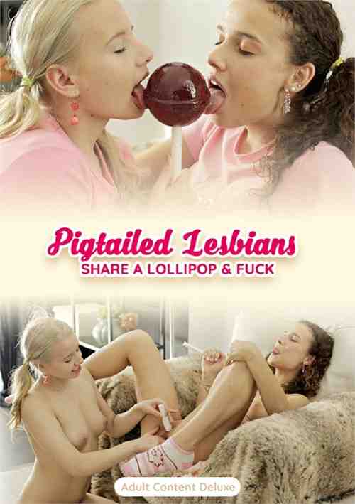 [18+] Pigtailed Lesbians Share a Lollipop & Fuck