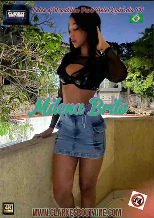 [18+] Tales Of Republica Park Hotel Episode IV With Milena Brito