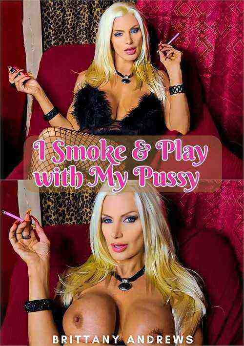 [18+] I Smoke and Play with My Pussy