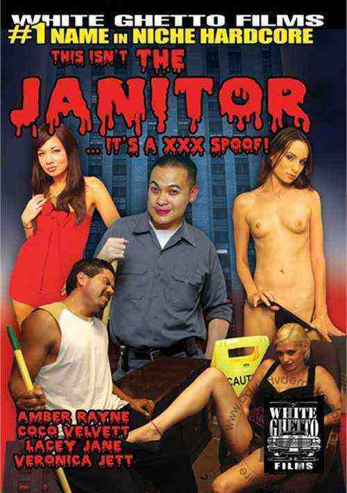 [18+] This Isn't The Janitor...It's A XXX Spoof!
