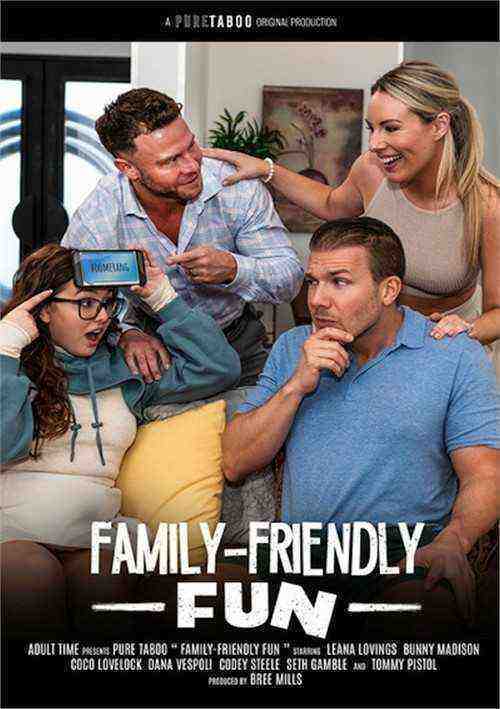 [18+] Family-Friendly Fun