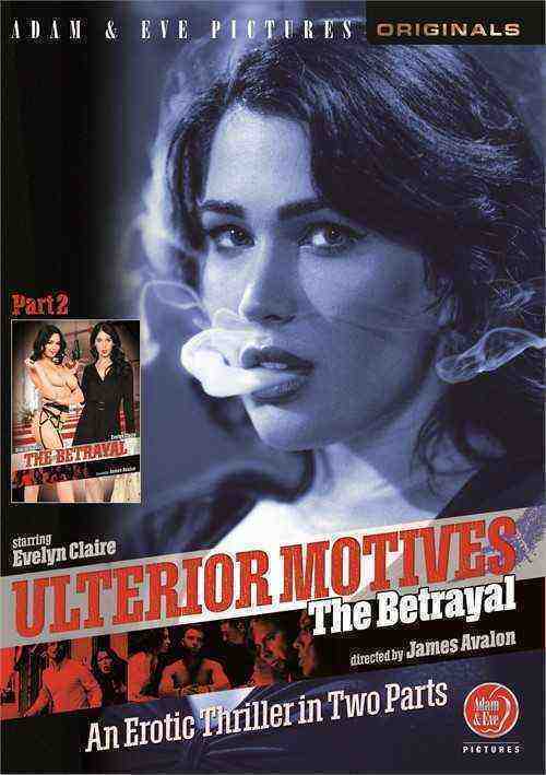 [18+] Ulterior Motives Part 2: The Betrayal