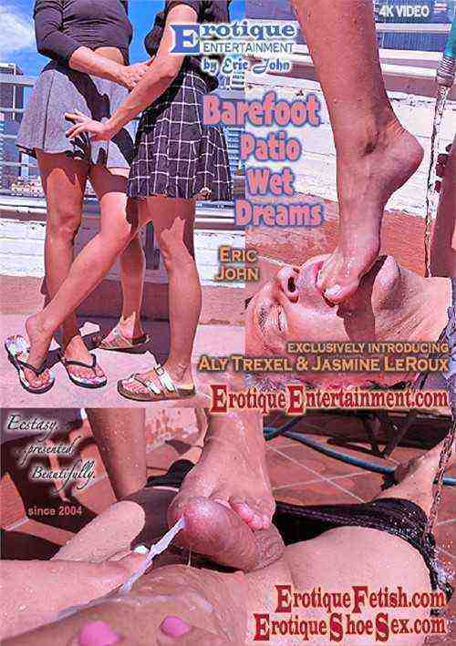 [18+] Barefoot Patio Wet Dreams