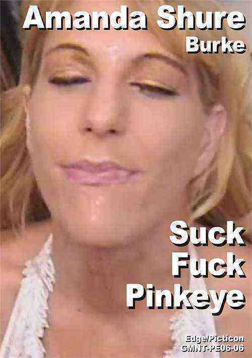 [18+] Amanda Shure & Burke Suck Fuck Pinkeye Collector Scene
