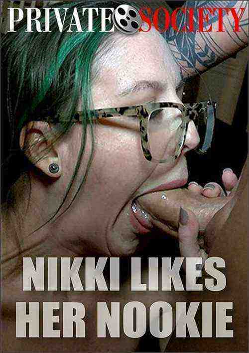 [18+] Nikki Likes Her Nookie