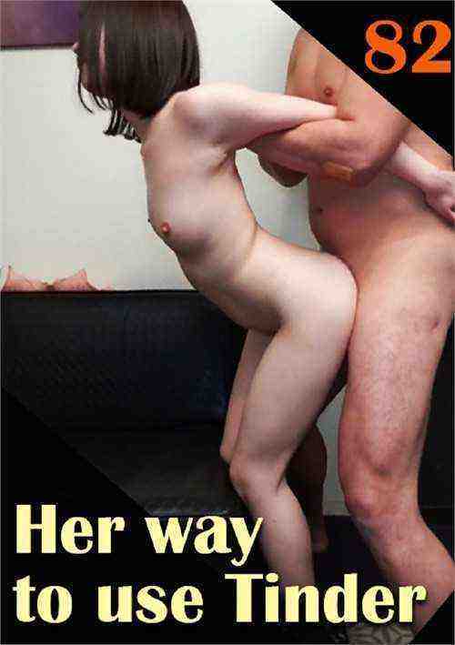 [18+] Her way to use Tinder 82