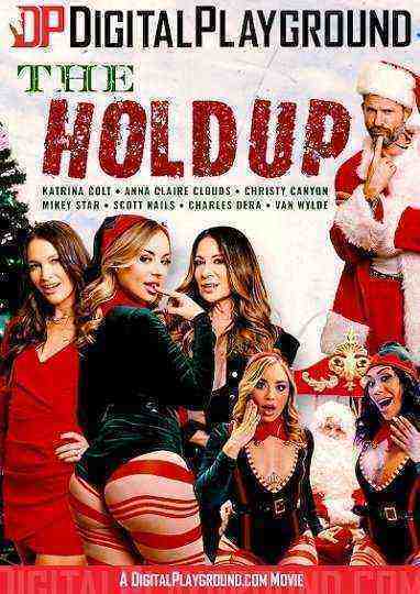 [18+] The Holdup