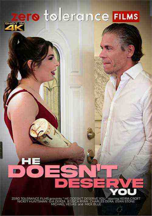 [18+] He Doesn't Deserve You
