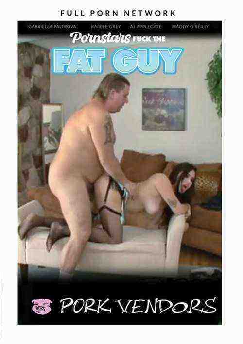 [18+] Pornstars Fuck The Fat Guy