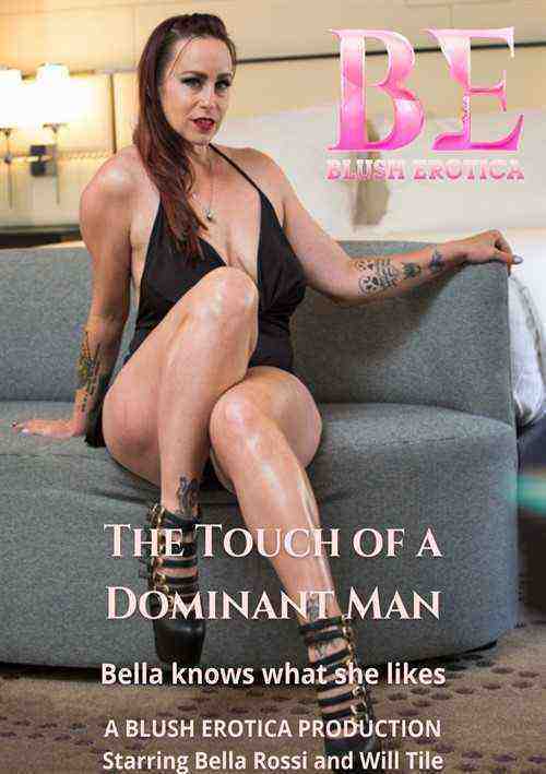 [18+] The Touch of a Dominant Man