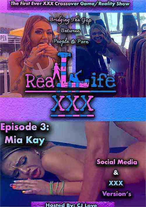 [18+] Real Life XXX Episode 3: Mia Kay