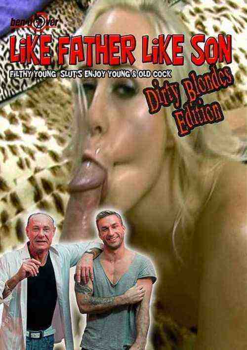 [18+] Like Father Like Son: Dirty Blondes Edition (Ben Dover)