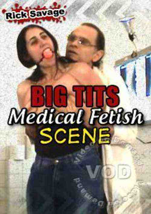 [18+] Rick Savage Big Tits Medical Fetish Scene