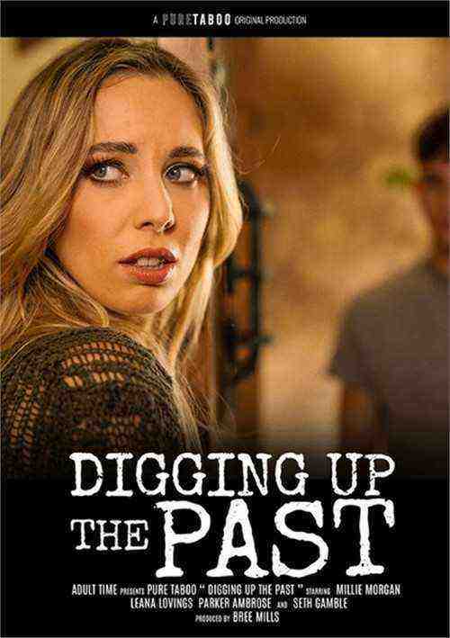 [18+] Digging Up The Past