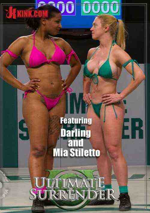 [18+] Ultimate Surrender - Featuring Darling and Mia Stiletto