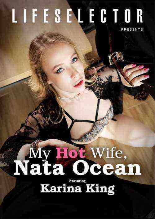 [18+] My Hot Wife, Nata Ocean