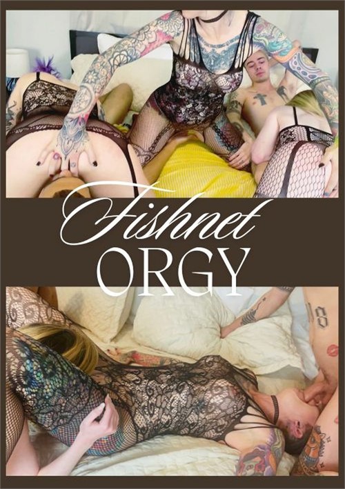 [18+] Fishnet Orgy