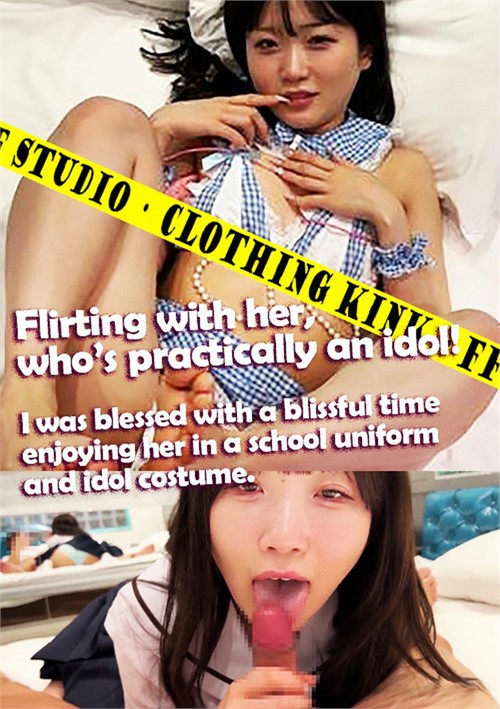 [18+] Flirting With Her, Who's Practically An Idol! I Was Blessed With A Blissful Time Enjoying Her In A School Uniform And Idol Costume