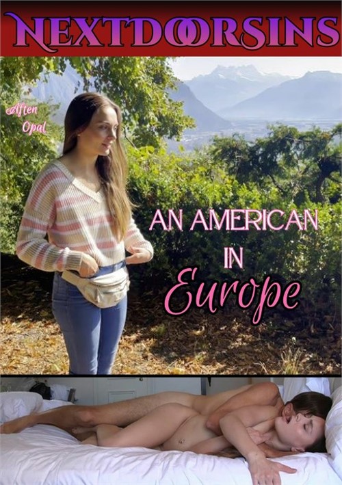 [18+] An American in Europe