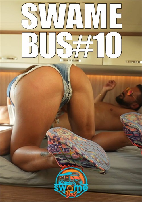 [18+] Swame Bus 10