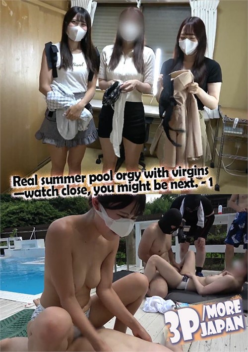 [18+] Real Summer Pool Orgy With Virgins - Close, You Might Be Next - 1