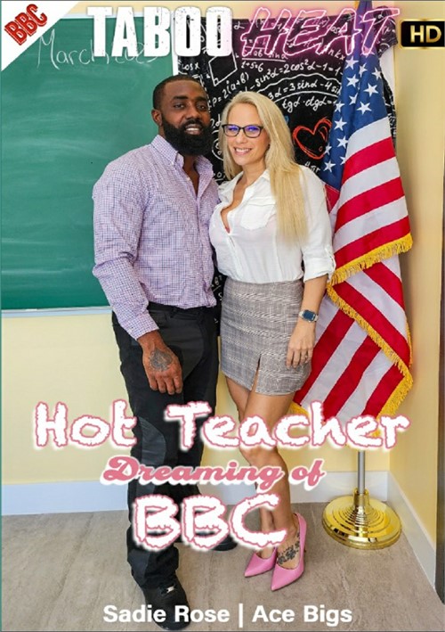 [18+] Sadie Rose in Hot Teacher Dreaming of BBC