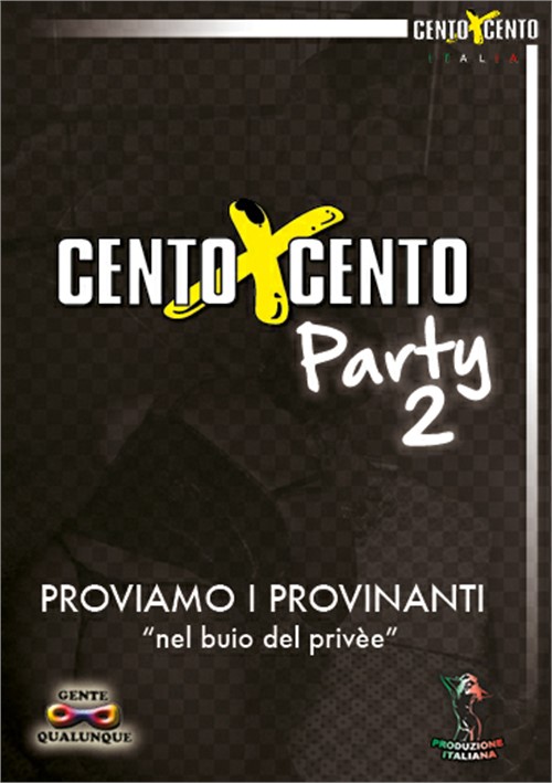 [18+] Cento X Cento Party 2