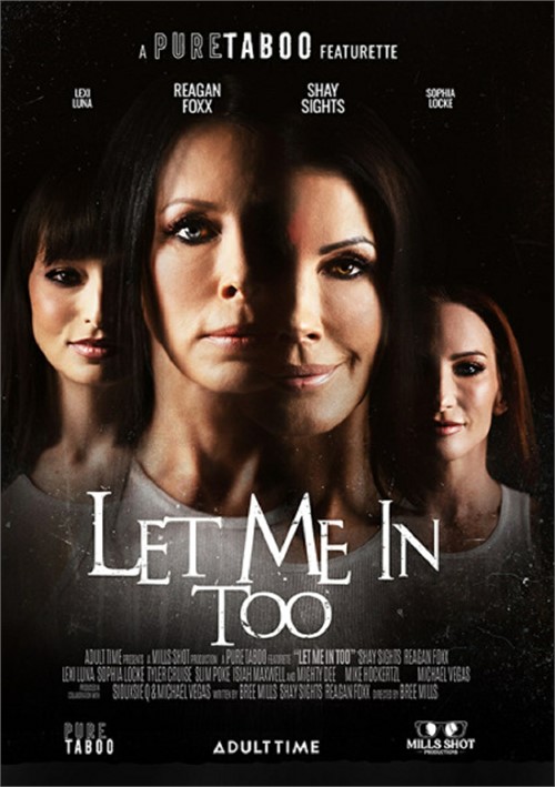 [18+] Let Me In Too