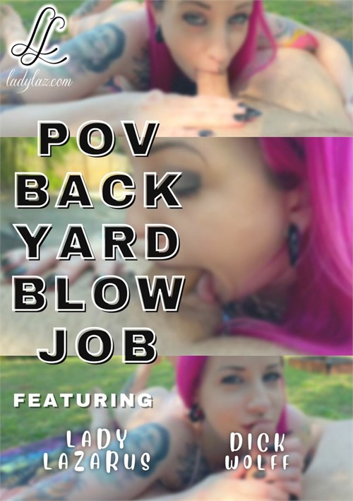 [18+] Backyard Blowjob (Lady Lazarus)