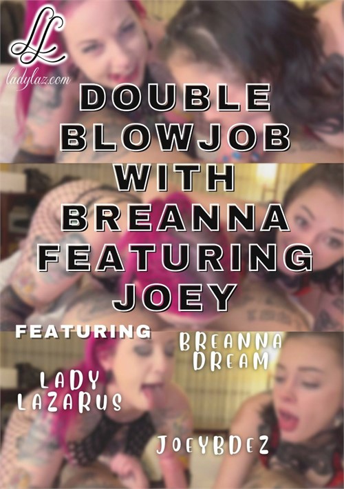 [18+] Double Blowjob with Breanna featuring Joey