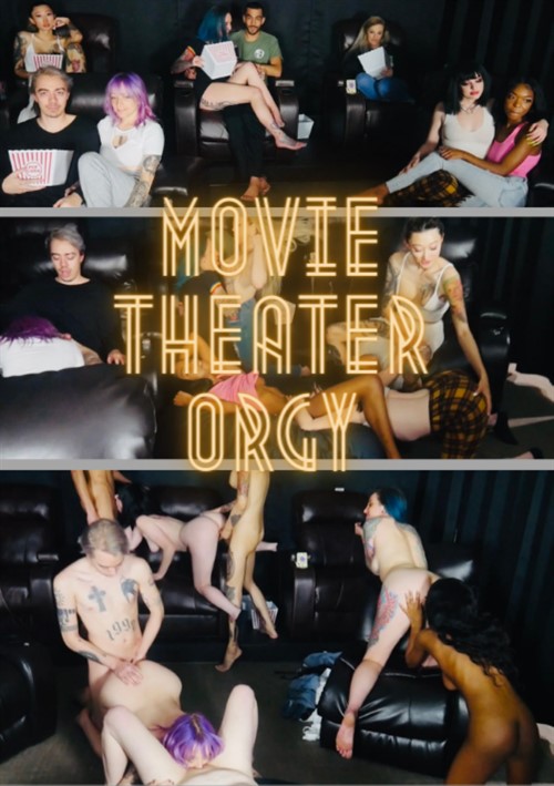 [18+] Movie Theater Orgy