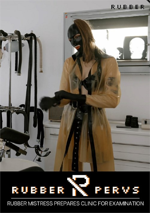 [18+] Rubber Mistress Prepares Clinic For Examination