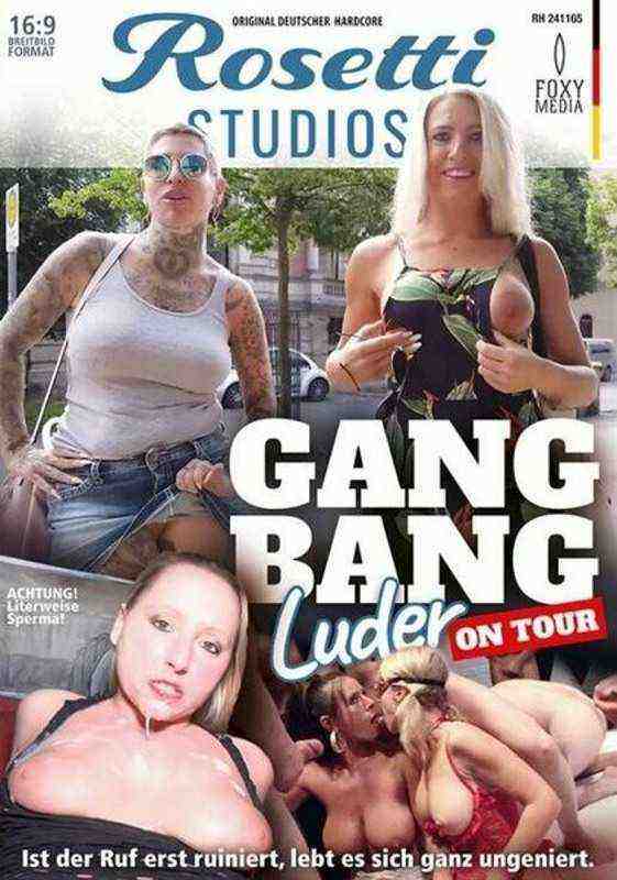 [18+] Rosetti Studios: Gangbang Luder On Tour