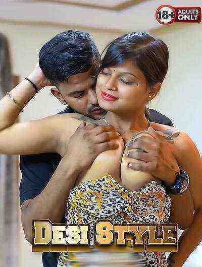 Desi Style Uncut (2025) Unrated (2025)