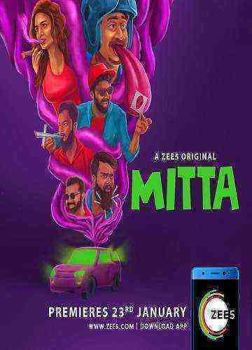 Mitta ZEE5 Originals Web Series In Hindi Dubbed)