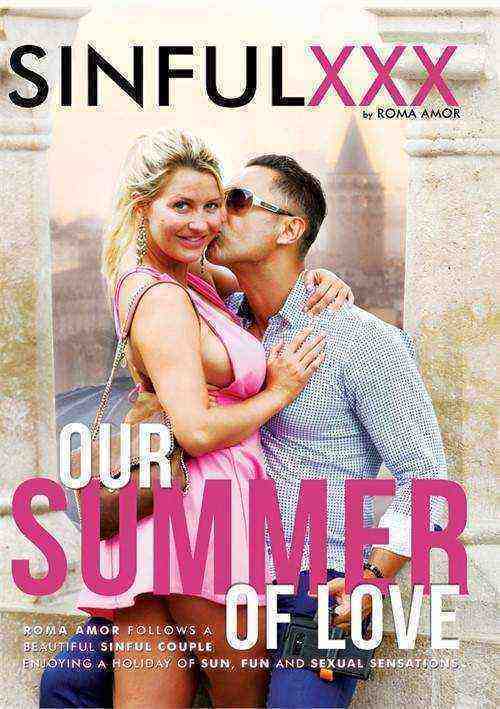 Our Summer Of Love Sinful XXX