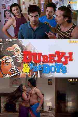 Dubeyji And The Boys ULLU Original Web Series