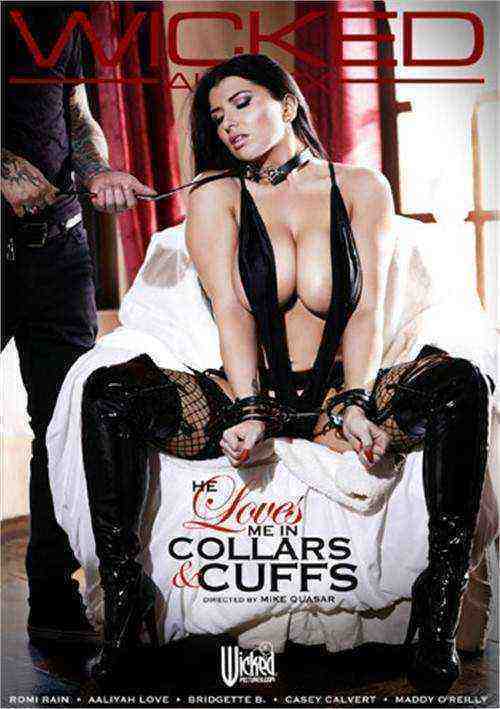 He Loves Me In Collars & Cuffs