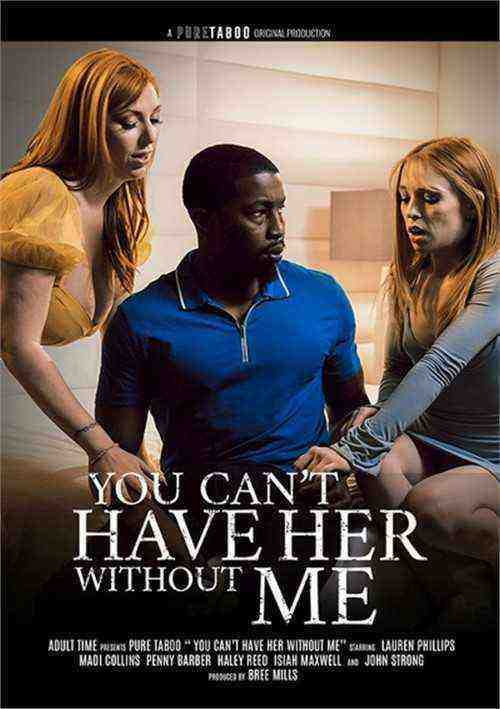 [18+] You Can't Have Her Without Me