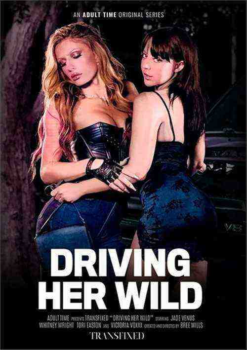 [18+] Transfixed: Driving Her Wild