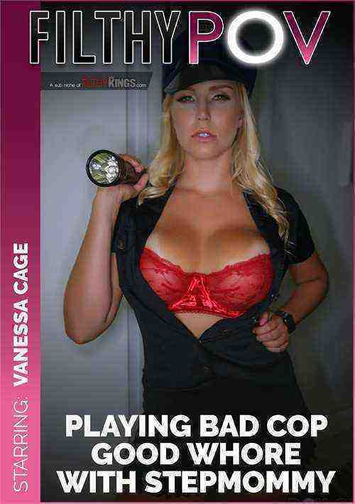 [18+] Playing Bad Cop Good Whore with Step-Mommy Vanessa Cage