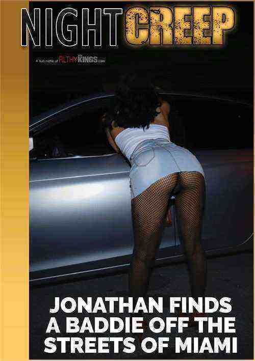 [18+] Jonathan Finds a Baddie off the Streets of Miami