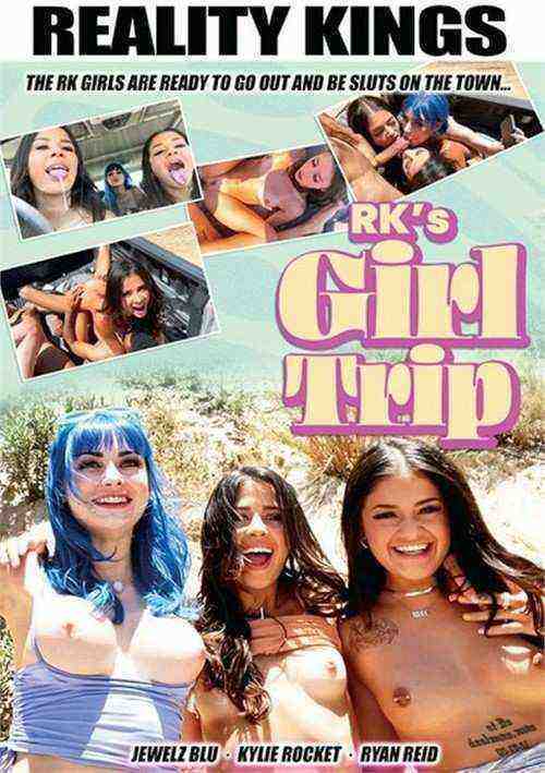 [18+] RK's Girl Trip