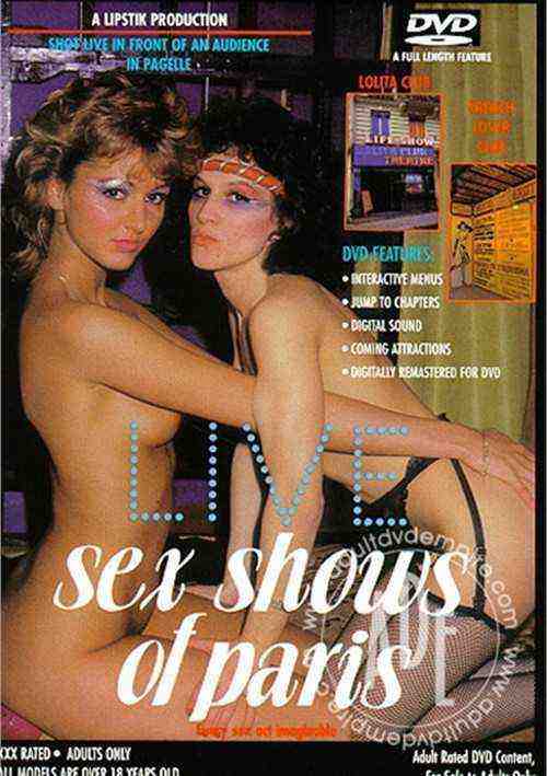 [18+] Live Sex Shows of Paris