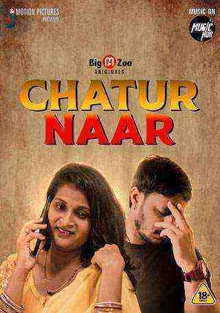 Chatur Naar (2021) Season 1 Big Movie Zoo Originals (2021)