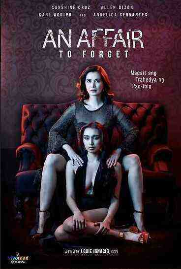 An Affair to Forget (2022) VivaMax (2022)